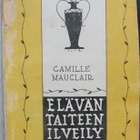 Camille Mauclair: Elävän taiteen ilveily, Gummerus 1931. - pikkukuva 1