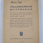 Marton Taiga : Vallankumous myytävänä : veijaritarina Töö... - pikkukuva 2