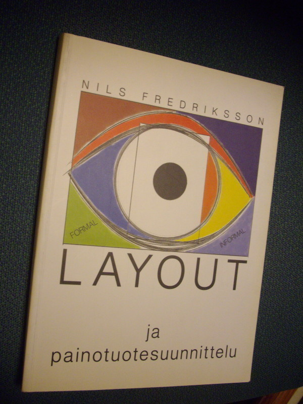Nils Fredriksson: LAYOUT ja painotuotesuunnittelu (Sis.pk:t)