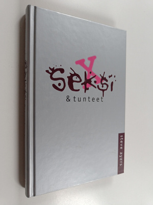 Steve Ayers : Seksi ja tunteet