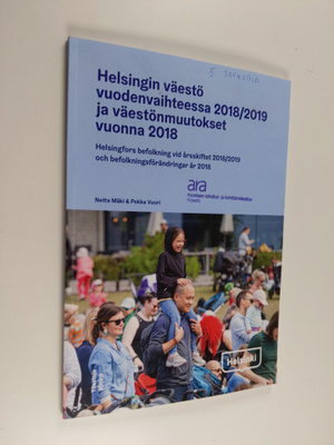 Netta Mäki : Helsingin väestö vuodenvaihteessa 2018/2019 ...