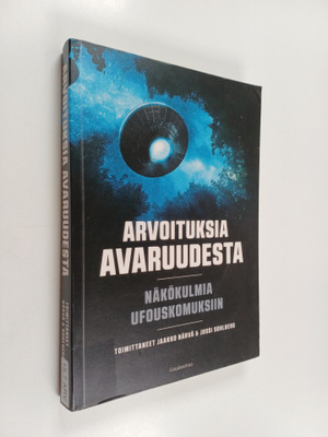 Arvoituksia avaruudesta - Näkökulmia ufouskomuksiin