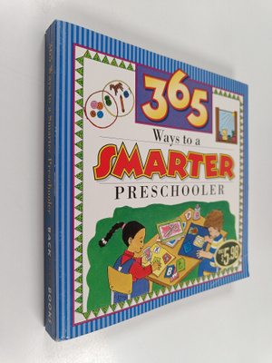 Marilee Robin Burton ym. : 365 Ways to a Smarter Preschooler