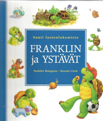 FRANKLIN JA YSTÄVÄT <> Bouergeois