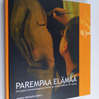Parempaa elämää : Seinäjoen kansalaisopisto tiedon ja tai... - pikkukuva 1