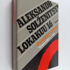 Aleksandr Solzenitsyn : Punainen pyörä - Toinen solmu, Lo... - pikkukuva 1