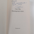 Outi Alm : Hemingwayn naiset (signeerattu, tekijän omiste) - pikkukuva 3