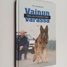 Päivi Romppainen : Vainun varassa - Suomalaisia poliisiko... - pikkukuva 1