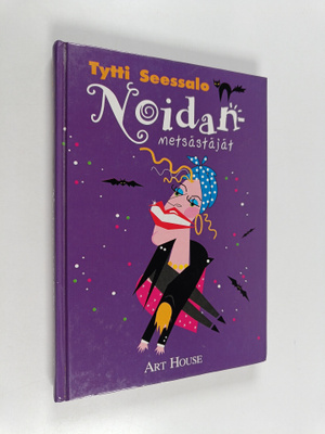 Tytti Seessalo : Noidanmetsästäjät