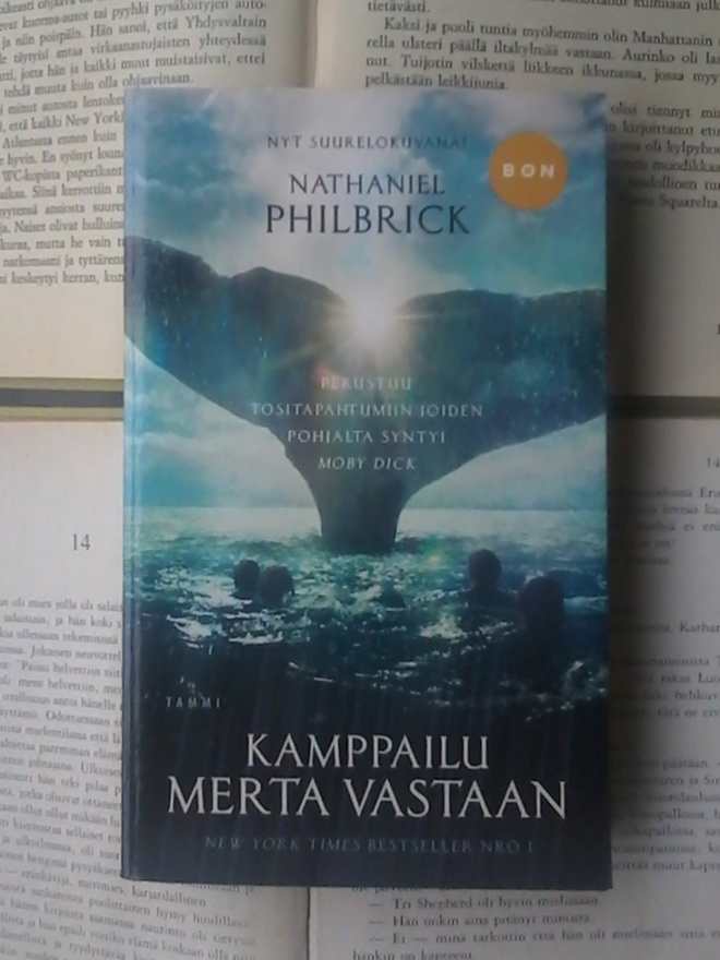 Nathaniel Philbrick - Kamppailu merta vastaan (pokkari)