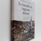 Florian Huber : Lupaathan tappaa itsesi : Kansan perikato... - pikkukuva 1