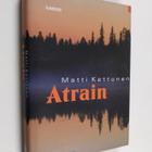 Matti Kettunen : Atrain - pikkukuva 1