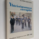 Tuomo Koivisto : Yhteisrintamassa eteenpäin : Postiliiton... - pikkukuva 1