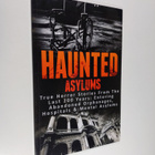 Roger P. Mills : Haunted Asylums - True Horror Stories fr... - pikkukuva 1