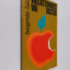 Gösta Bergsten : Vallattomuus vai vastuu : Vapaiden krist... - pikkukuva 1