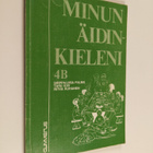 Sirppa-Liisa ym. Palmu : Minun äidinkieleni 4B - pikkukuva 1