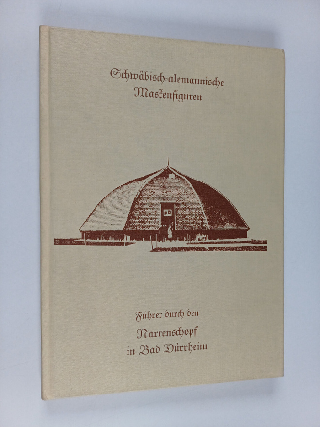 Wilhelm Kutter : Fuhrer durch den Narrenschopf in Bad Dur...
