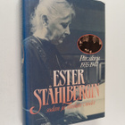 Ester Ståhlberg : Ester Ståhlbergin sodan ja rauhan vuode... - pikkukuva 1