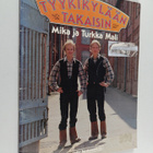 Mika Mali ym. : Tykkikylään takaisin - pikkukuva 1