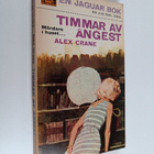 Alex Crane : Timmar av ångest - pikkukuva 1