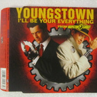 Youngstown•I'll Be Your Everything From Inspector Gadget CDM - pikkukuva 1
