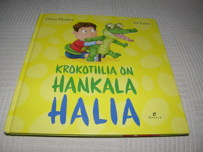Hendry - Eaves Krokotiilia on hankala halata