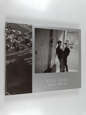 Kari Hakli : Helsinki 1967-77