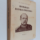L. A. Puntila : Bismarcin Ranskan-politiikka - pikkukuva 1