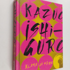 Kazuo Ishiguro : Klara ja päike - pikkukuva 1
