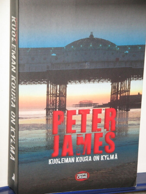 Peter James : KUOLEMAN KOURA ON KYLMÄ
