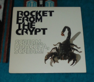 ROCKET FROM THE CRYPT ~ Scream, Dracula, Scream! ~ LP