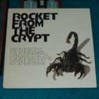 ROCKET FROM THE CRYPT ~ Scream, Dracula, Scream! ~ LP - pikkukuva 1