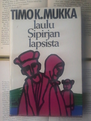 Timo K. Mukka - Laulu Sipirjan lapsista (sid.)