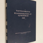 Classificatio morborum et causarum mortis = Tauti- ja kuo... - pikkukuva 1
