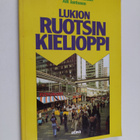 Aili Jantunen ym. : Lukion ruotsin kielioppi - pikkukuva 1