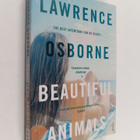 Lawrence Osborne : Beautiful animals - pikkukuva 1