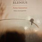 JAAKKO ELENIUS: ARMO KANNATTAA Puheita herättäjäjuhlilta - pikkukuva 1