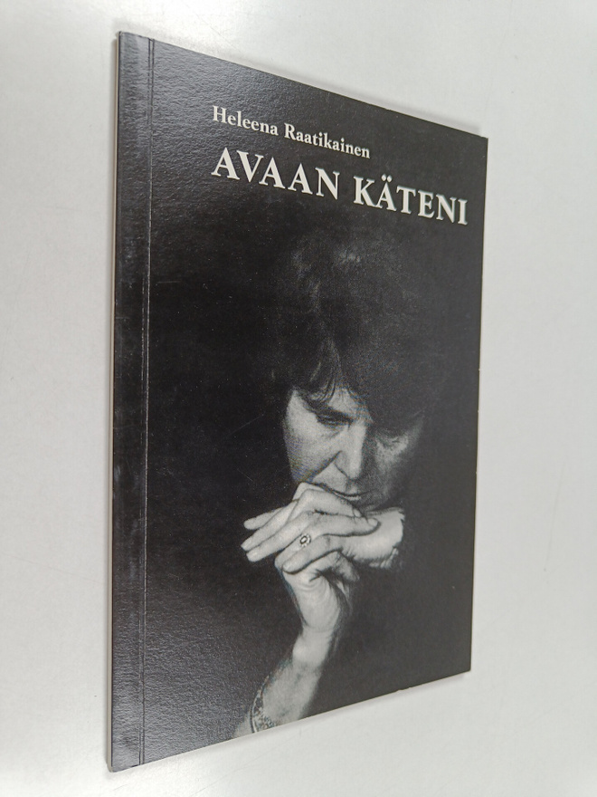 Heleena Raatikainen : Avaan käteni