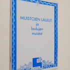 Raili Malmberg : Muistojen laulut ja laulujen muistot - pikkukuva 1