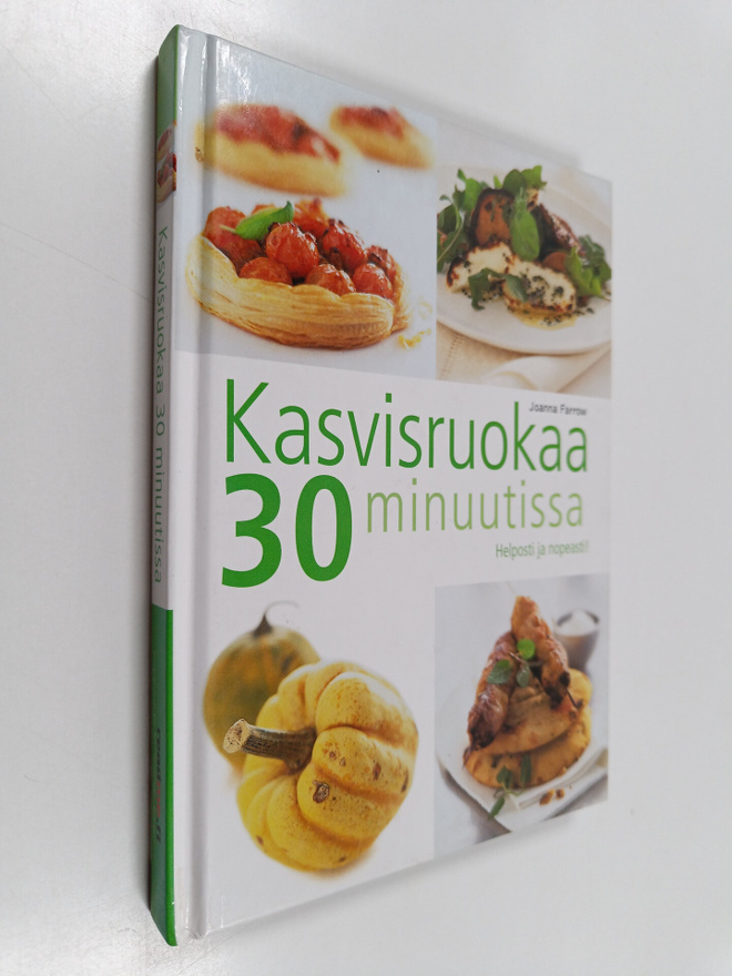 Joanna Farrow : Kasvisruokaa 30 minuutissa