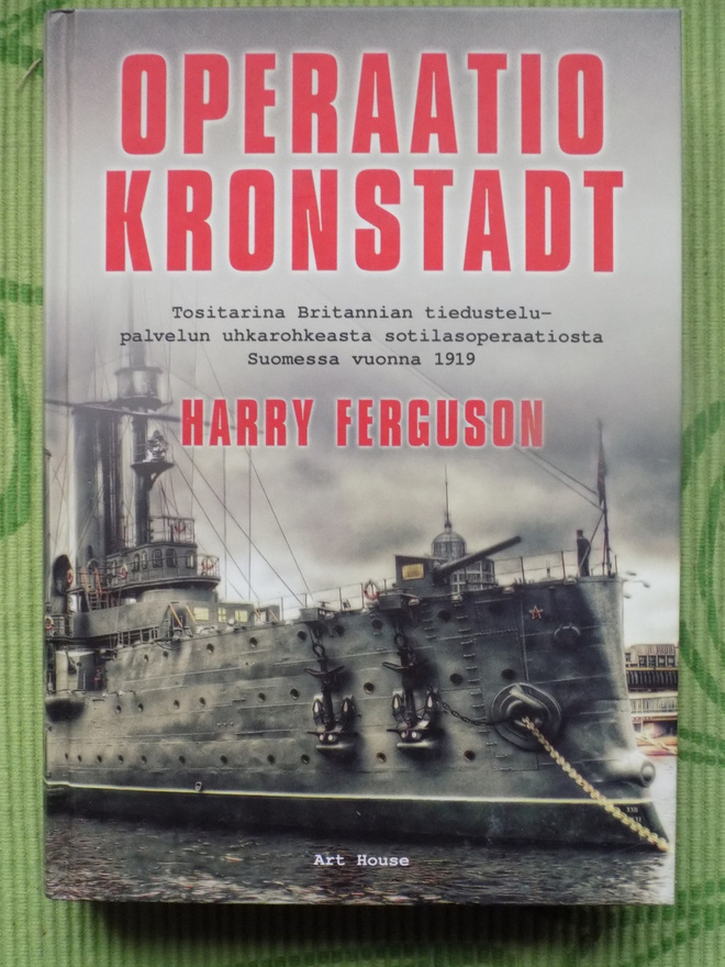 Harry Ferguson:  OPERAATIO  KRONSTADT