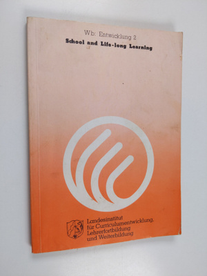 School and life-long learning