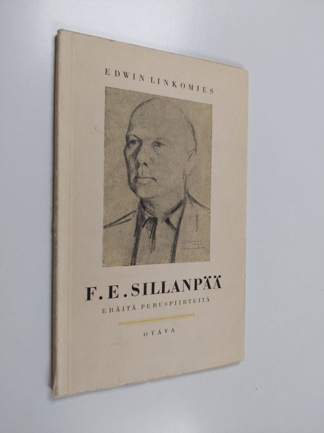 Edwin Linkomies : F.E. Sillanpää : eräitä peruspiirteitä