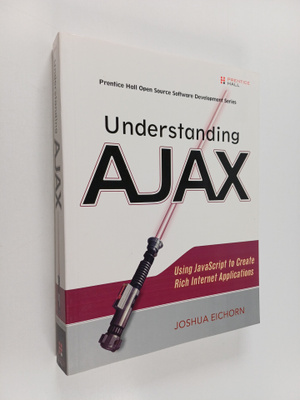 Joshua Eichorn : Understanding AJAX - Using JavaScript to...