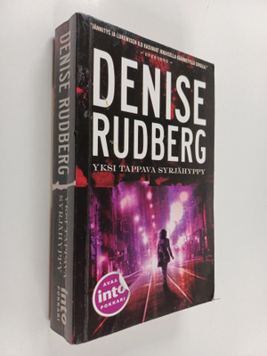 Denise Rudberg : Yksi tappava syrjähyppy