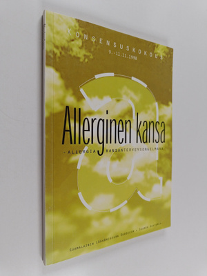 Allerginen kansa : allergia kansanterveysongelmana : kons...