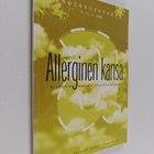 Allerginen kansa : allergia kansanterveysongelmana : kons... - pikkukuva 1