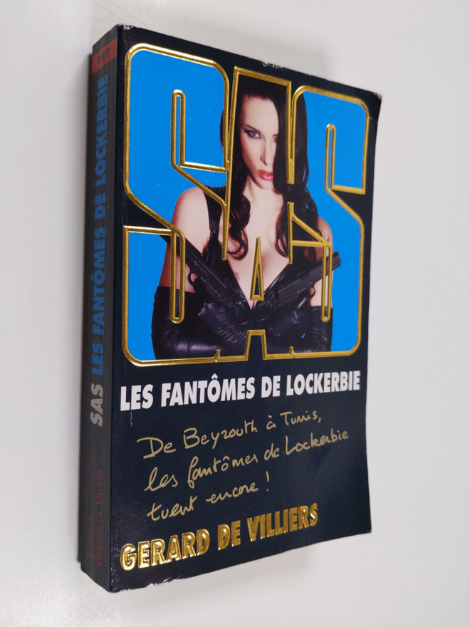 Gerard De Villiers : Les fantomes de Lockerbie