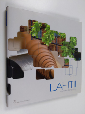 Juho Jappinen : Lahti : The green design city