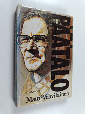 Matti Vehviläinen : Kalle Päätalo